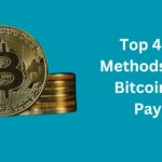 Top 4 Best Methods in 2024 to Buy Bitcoin with Paypal